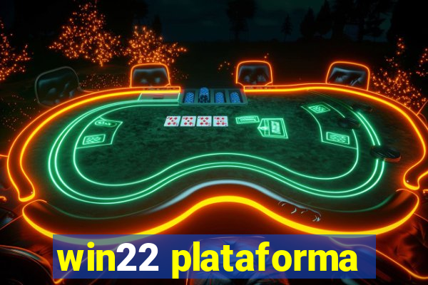 win22 plataforma